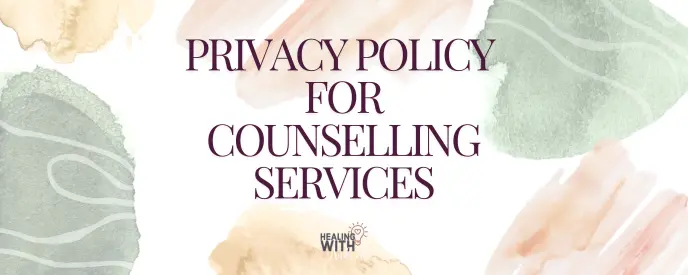 Counselling Privacy Policy